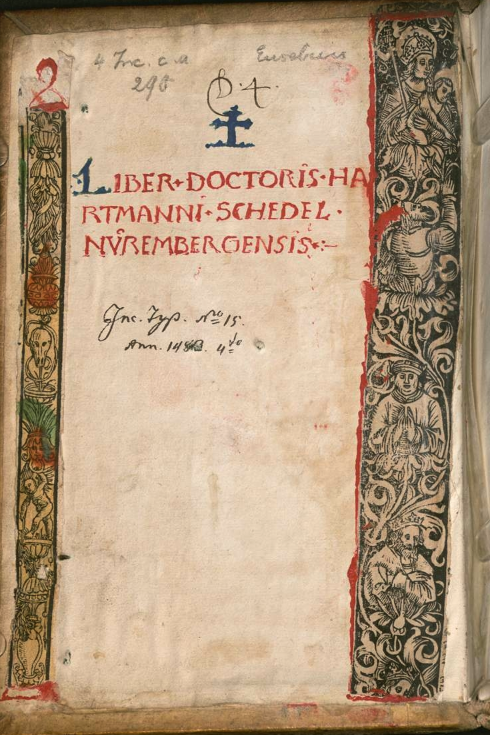 Ownership inscription of Hartmann Schedel, physician author of The Nuremberg Chronicle in his copy of the Ratdolt Eusebius preserved in the Bayerische Staatsbibliothek.