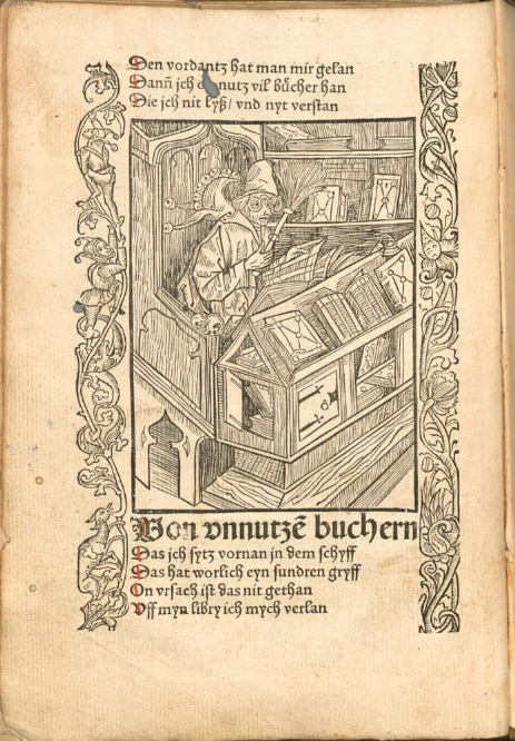 Appropriately perhaps, the book fool is the first book Brant discusses and illustrates after his title page. From the copy in the Bayerische Staatsbibliothek.