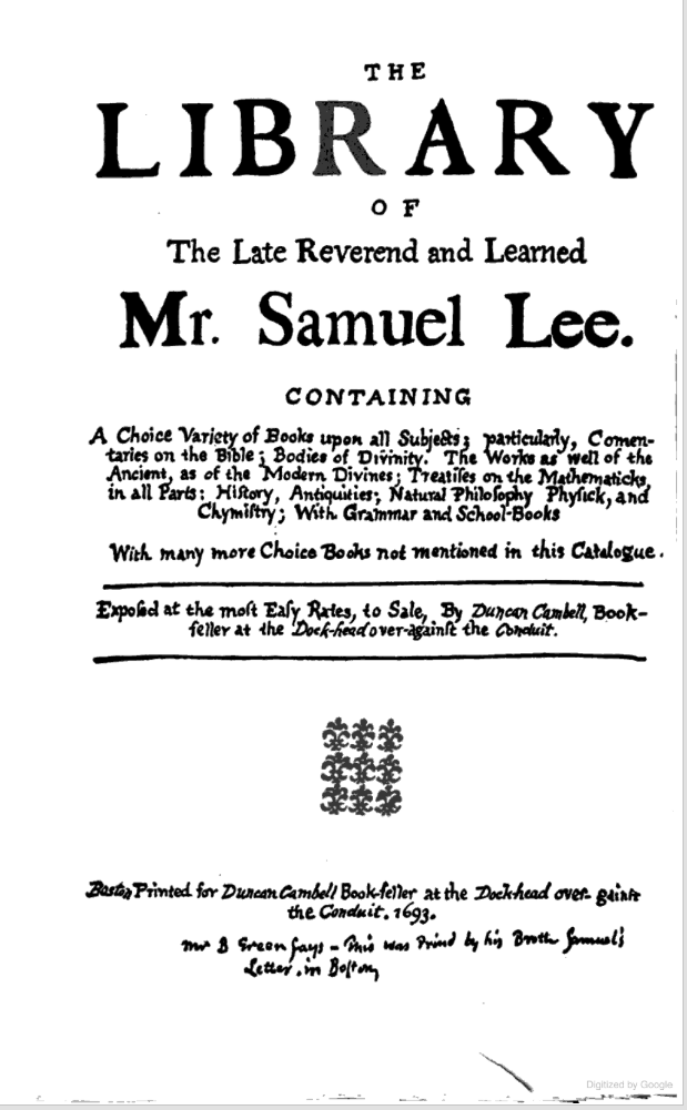 Old manuscript facsimile of the unique copy of the Samuel Lee library catalogue in the Boston Public Library, from the Proceedings of the Massachusetts Historical Society (1896) 541.