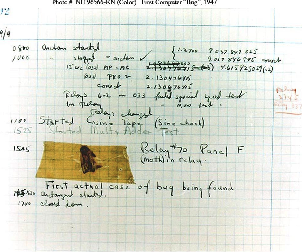 Log book recording the original moth and the note, "First actual case of bug being found.