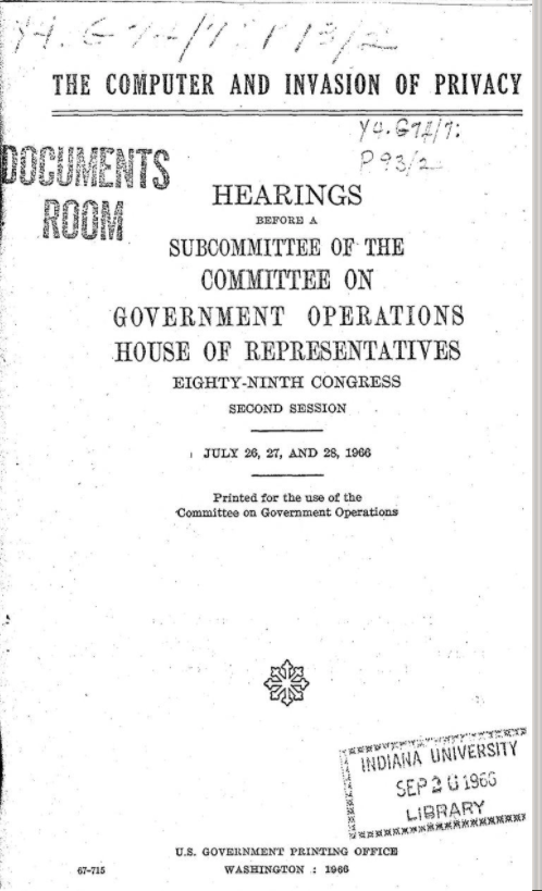Title page of The Computer and Invasion of Privacy hearings in Congress