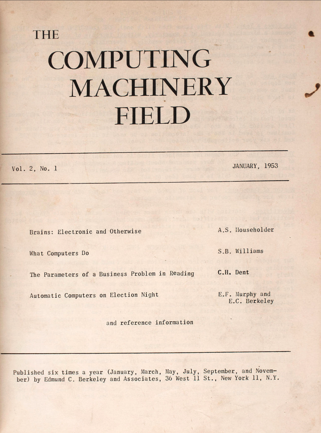 Cover of Vol. 2, No. 1 of "Computing Machinery Field" that Berkeley published offset from typewriter type.