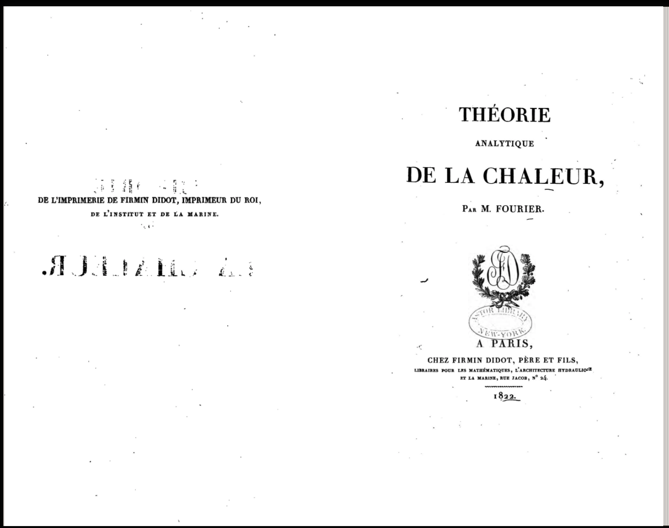 Page opening of Fourier's book showing its title page and the printer's identification on the page facing title page. The way the book was scanned did not show the gutter between the two page