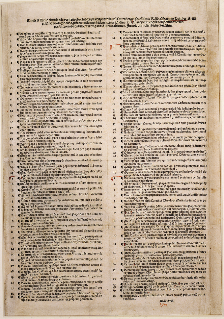 Martin Luther’s Disputatio pro declaratione virtutis indulgentiarum of 1517, commonly known as the Ninety-Five Theses