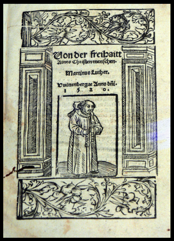 Von der Freyheyt eyniß Christen menschen (1520)