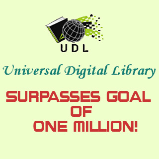 The Universal Digital Library announces that it surpassed its original goal of one million books