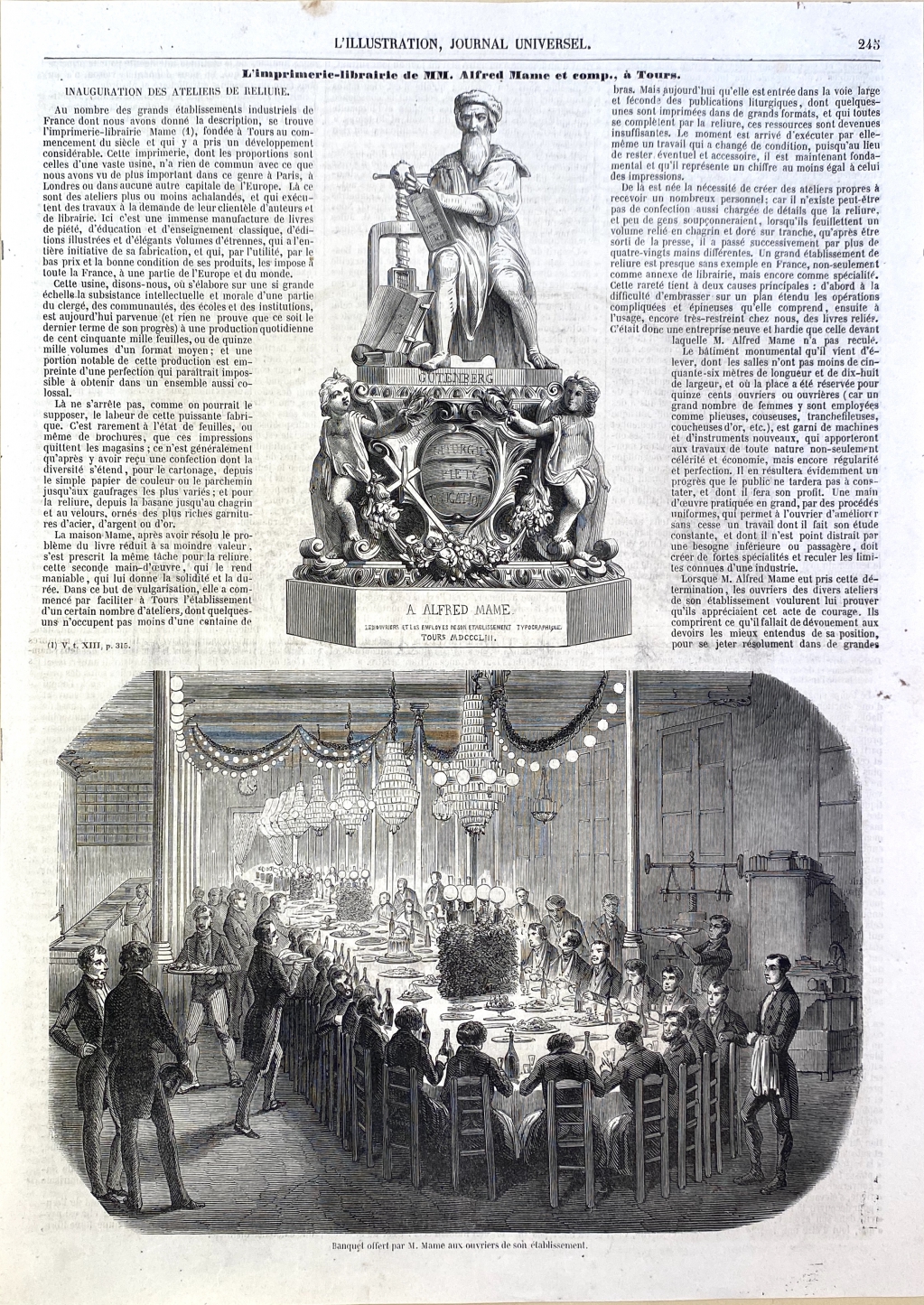 A banquet that Alfred Mame held for his employees appears to have involved hundreds of people sitting at a single enormous table. It was considered newsworthy enough to be covered in l'Illust A banquet that Alfred Mame held for his employees appears to have involved hundreds of people sitting at a single enormous table. It was considered newsworthy enough to be covered in l'Illust