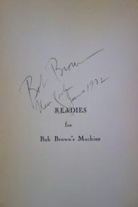 Bob Brown's autograph on Readies for Bob Brown's Machine