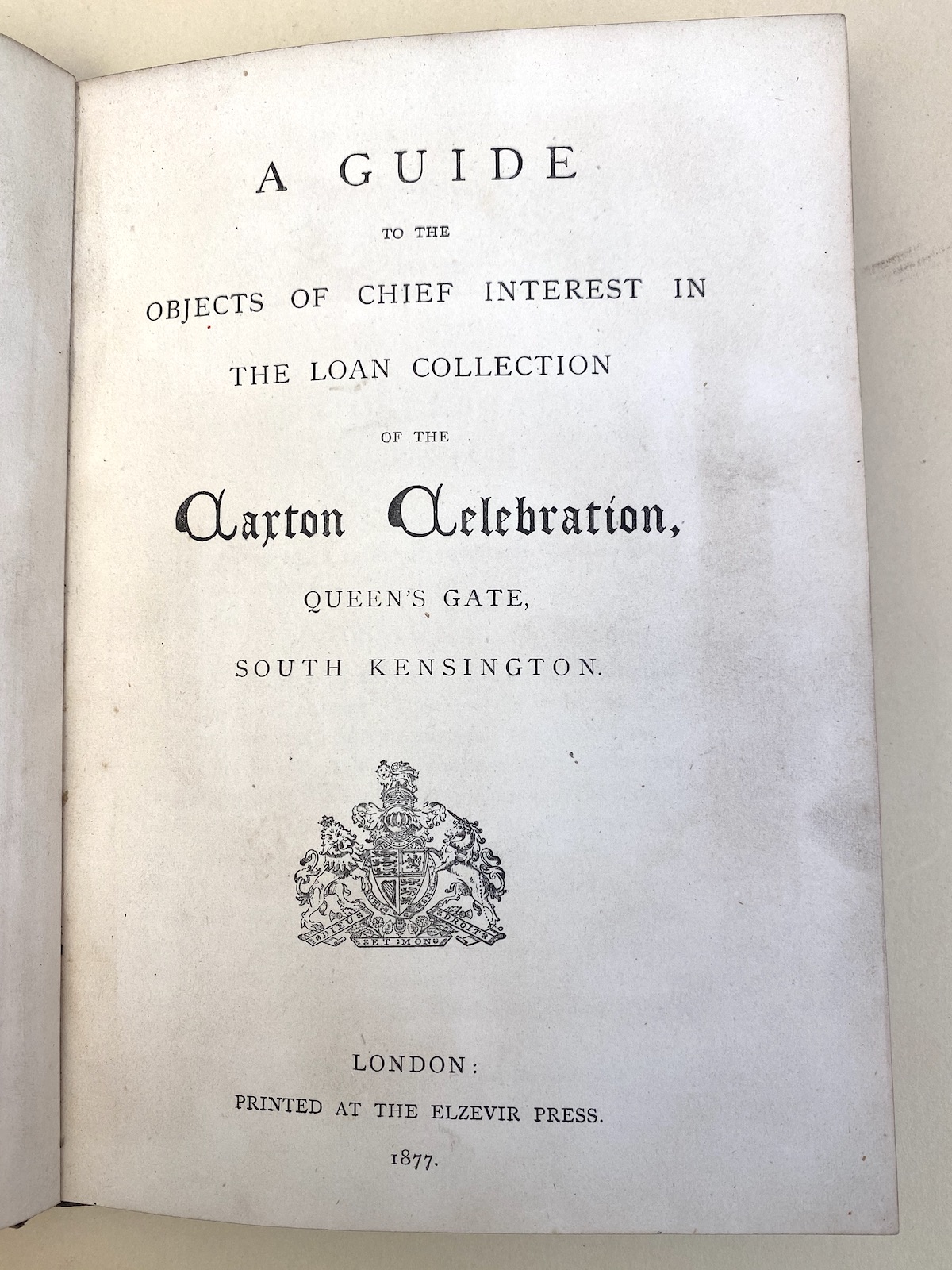 Title page of Guide to Objects of Chief Interest at the Caxton Celebration