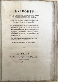 Probably the first separate publication published in France on papermaking by machine, and possibly the first separate publication on the topic published anywhere.