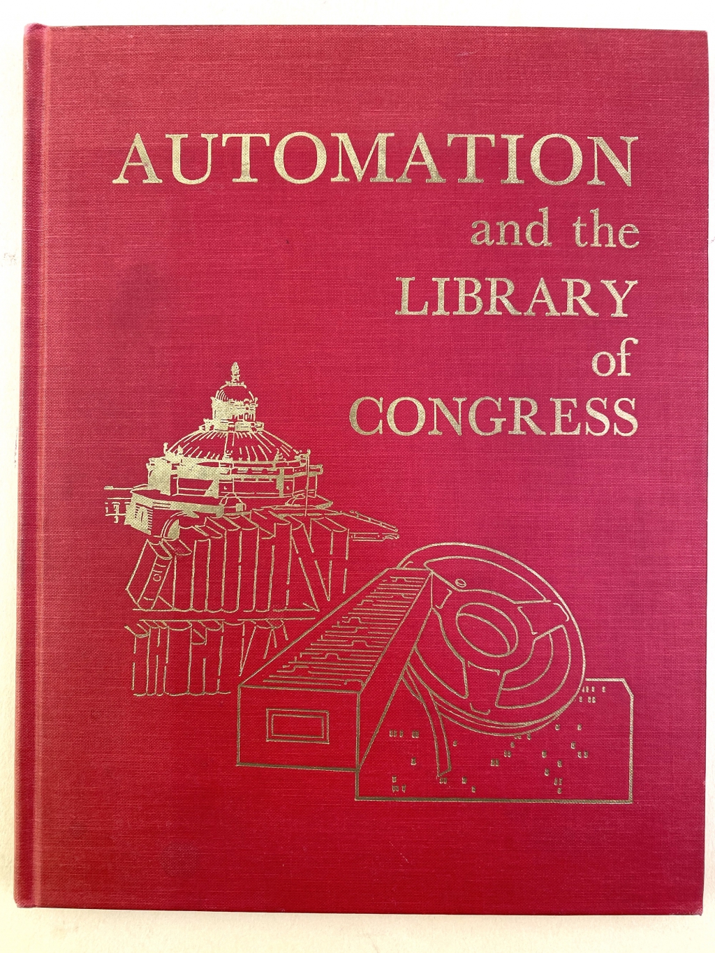 Cover of Automation and the Library of Congress