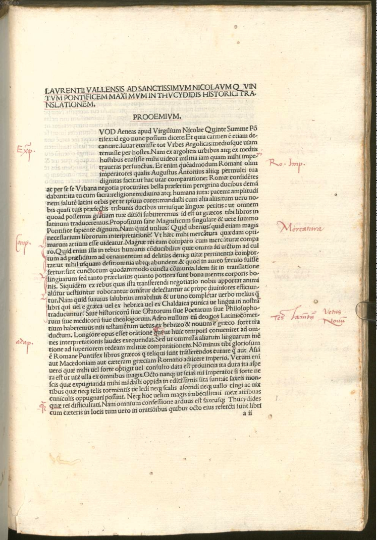 First printed edition of Thucydides (Treviso?, 1483?). Note the elegant 15th century Italian annotations in red ink. Bayerische Staatsbibliothek.
