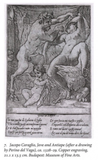 Jacopo Caraglio, Jove and Antiope (after a drawing by Perino del Vaga). Part of the series of prints entitled The Loves of the Gods. Copper engraving in the Budapest Museum of Fine Arts. Reproduced as Plate 7 in Alessandro Nova, Correggio
