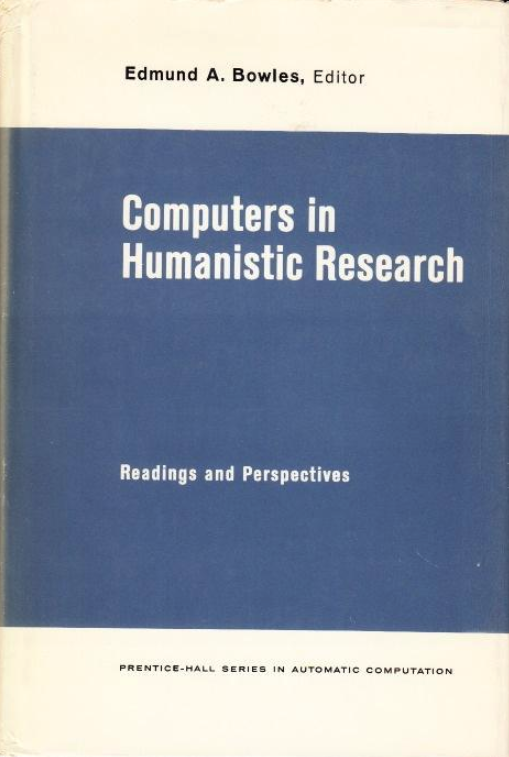 Dust jacket of Bowles (ed.) Computers in humanistic research