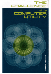 Cover of Parkhill's The Challenge of the Computer Utility (1966)