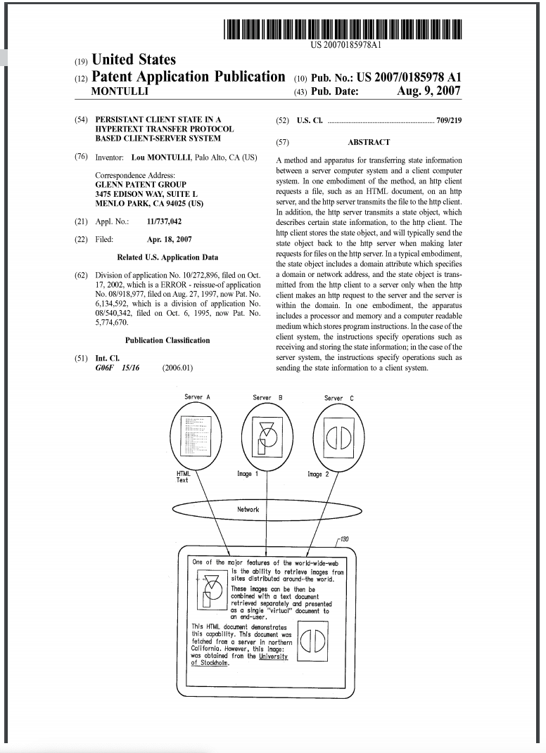 Lou Montulli's patent on the HTTP Cookie.