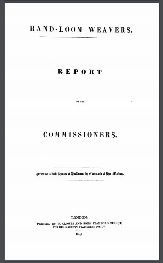 Hand-Loom Weavers. Report of Commissioners. title page, 1841.