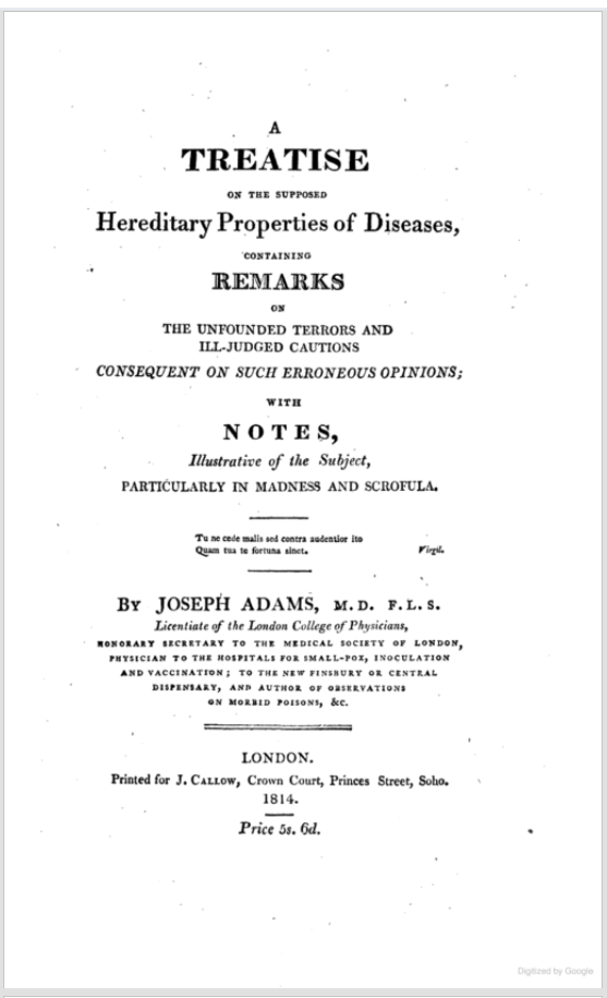 Title page of a Adams A Treatise on the Hereditary Properties of Diseases