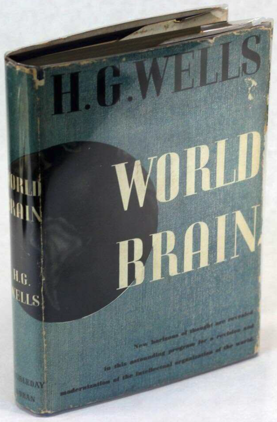 Dust jacket of the first American edition of Wells' World Brain, published by Doubleday, Doran.