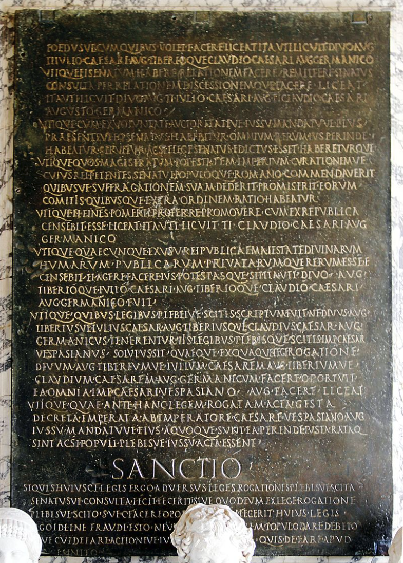 The Lex de imperio Vespasiani cast as a bronze plaque. Capitoline Museum, Rome.