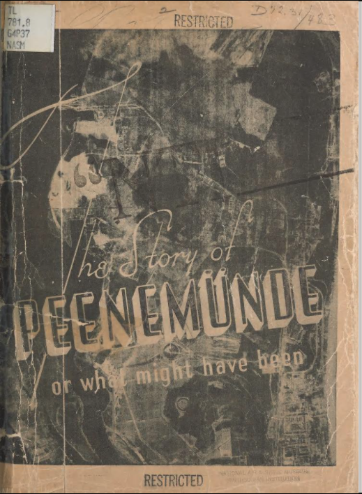 Upper wrapper of The Story of Peenemunde, or what might have been