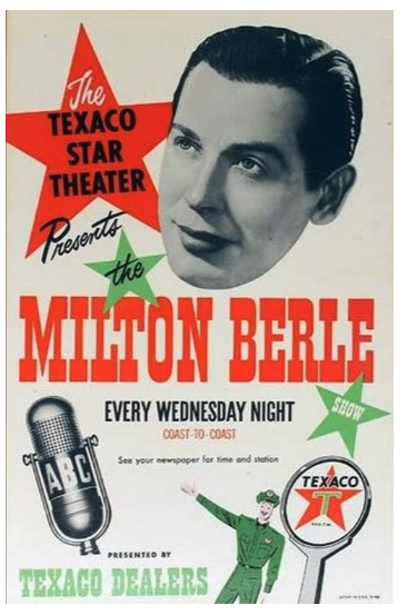 Poster for Texaco Star Theater starring Milton Berle