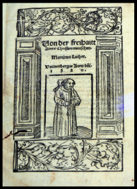 Von der Freyheyt eyniß Christen menschen (1520)