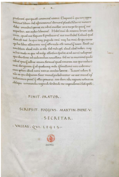 Bracciolini, Pluteo 50.31 c.166r. Signed by Poggio in the Colophon.