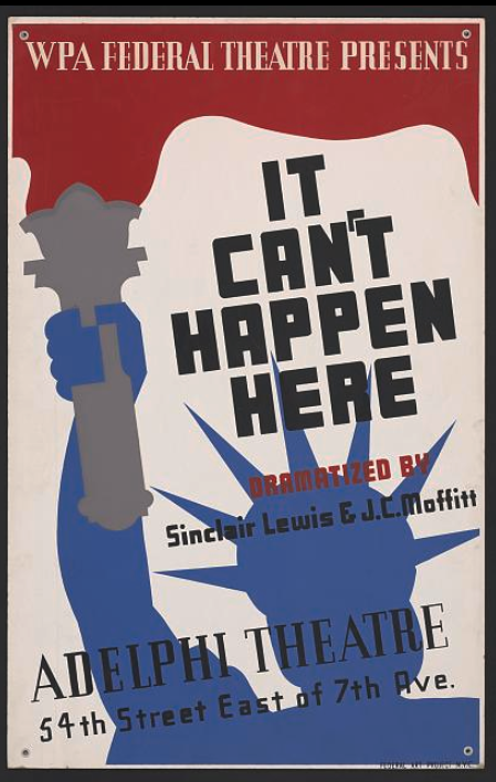 Poster for an early theatrical production of It Can't Happen Here.