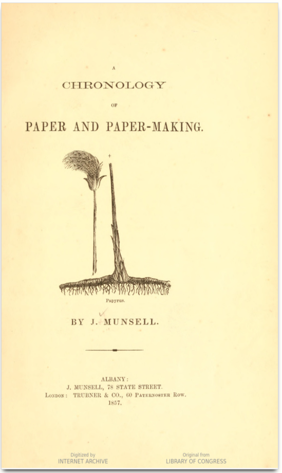 Munsell, Chronology of Paper and Paper-Making
