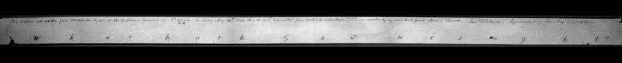 Photograph of the first telegraph message, as preserved in the Library of Congress.