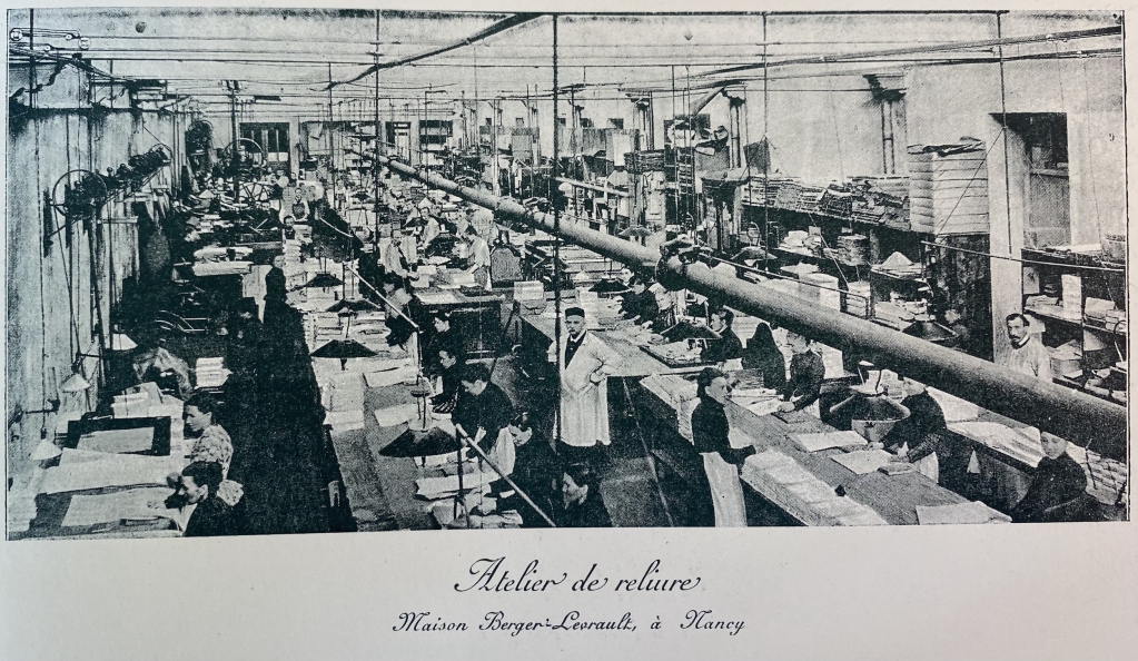 Bookbindery of Berger-Levreault, Nancy, France.