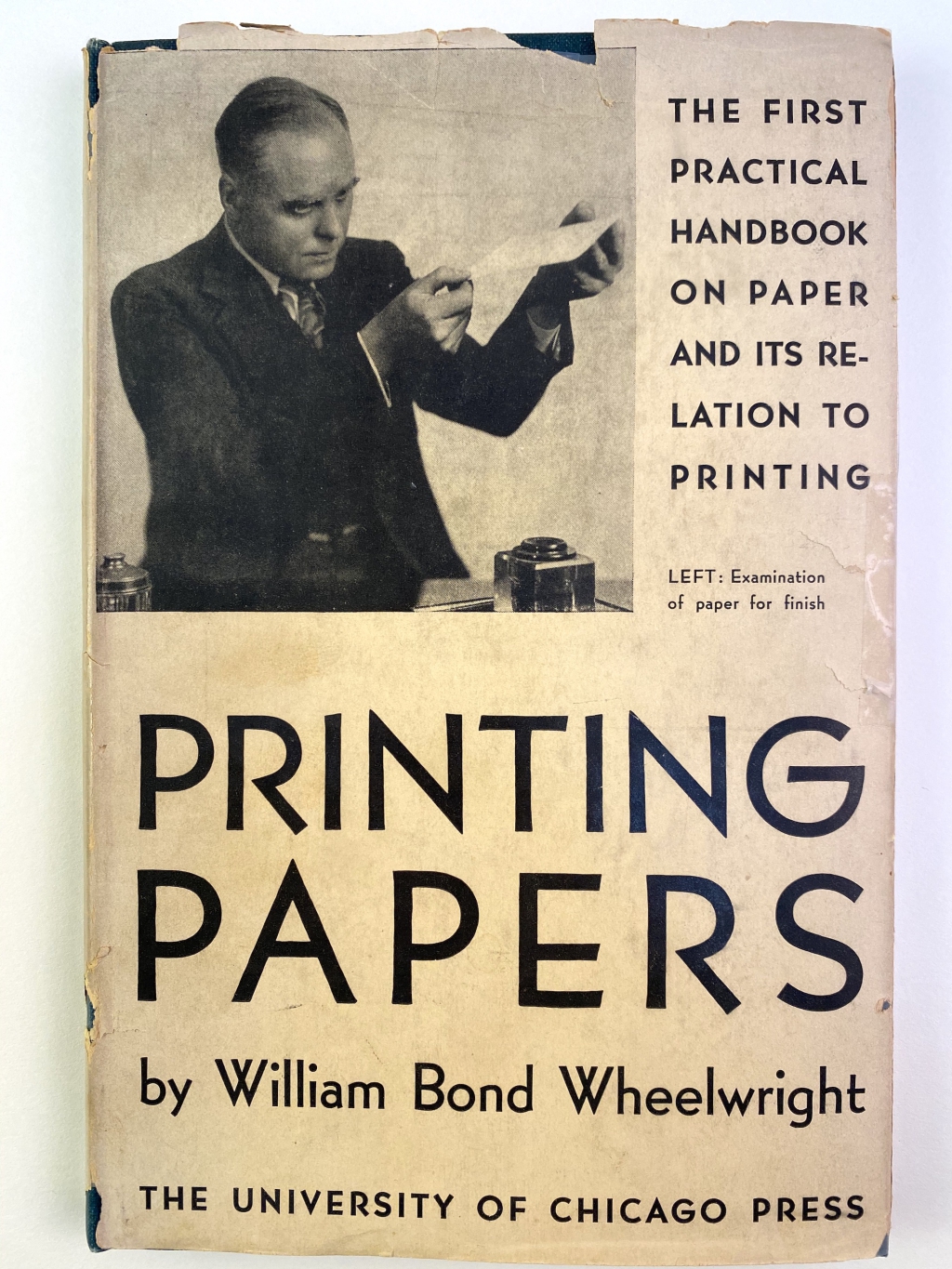 Wheelwright, Printing Papers dust jacket